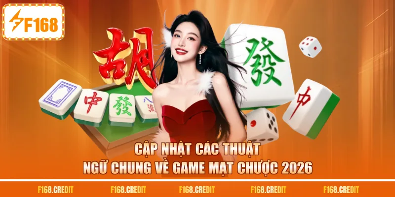 Cập nhật các hướng dẫn chơi đường mạt chược chi tiết