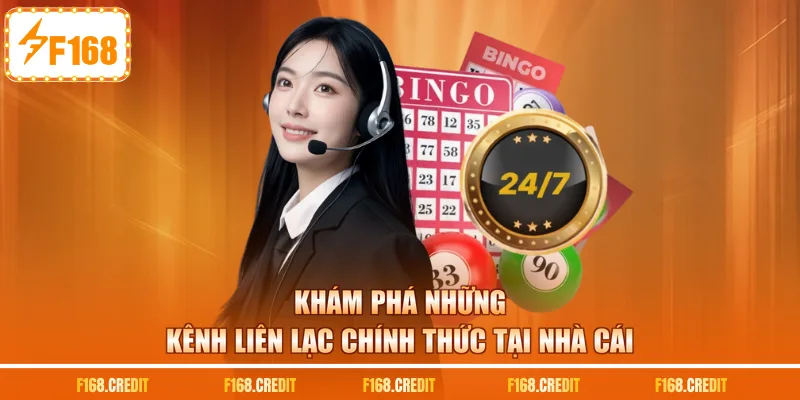 Khám phá những kênh liên lạc chính thức tại nhà cái