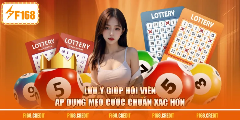 Lưu ý giúp hội viên áp dụng mẹo cược chuẩn xác hơn