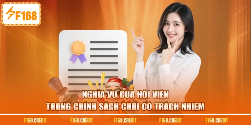 Nghĩa vụ của hội viên trong chính sách chơi có trách nhiệm