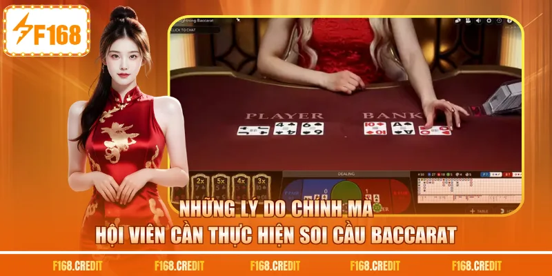 Những lý do chính mà hội viên cần thực hiện soi cầu baccarat